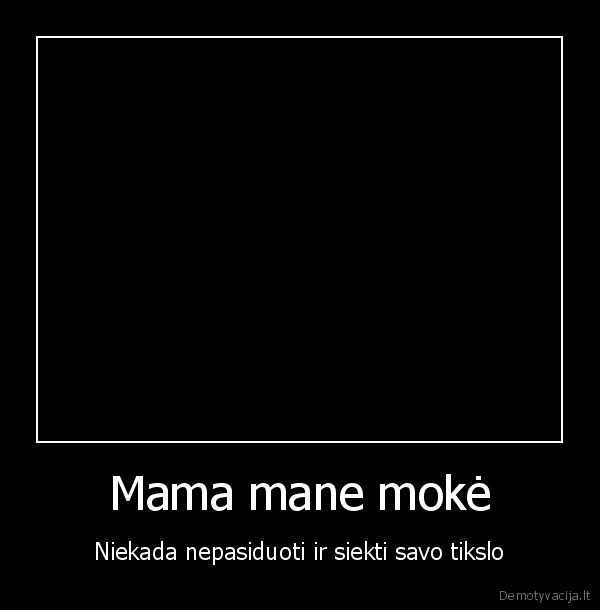 vis, tiek, as, tave, patvarkysiu