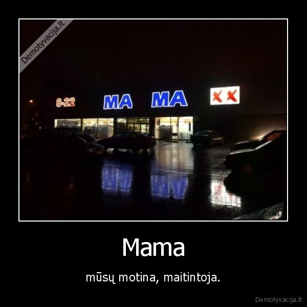 mama, lygu, maxima