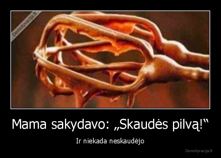 mama,tesla,pilvas,skauda,vaikyste