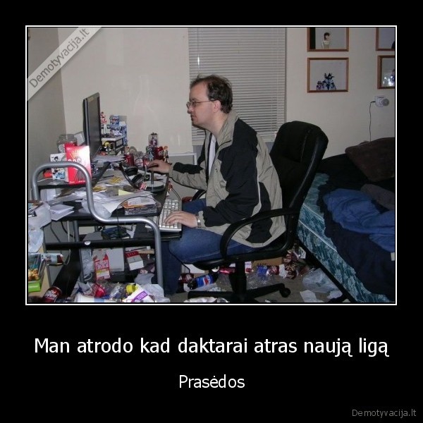 Man atrodo kad daktarai atras naują ligą