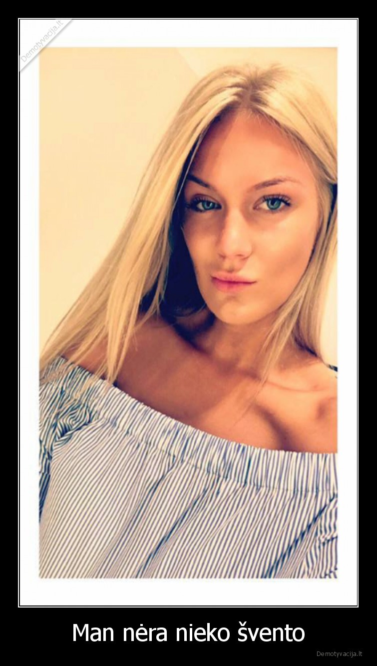 Man nėra nieko švento