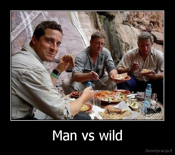 Man vs wild
