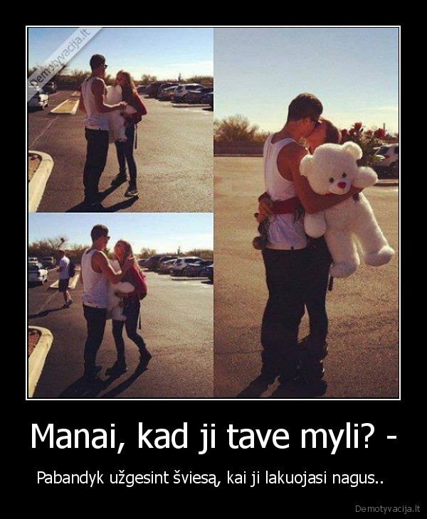 sviesa,meile,pora,nagu, lakas