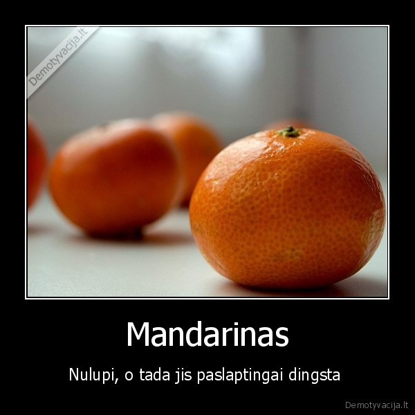 mandarinas,kaledos,paslaptingai