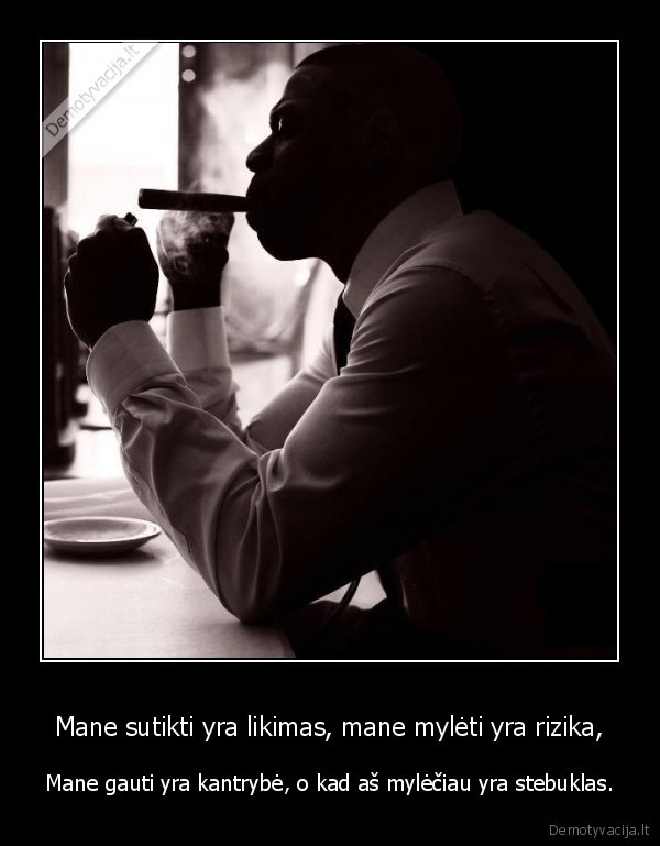 meile,rizika,stebuklai,kantrybe