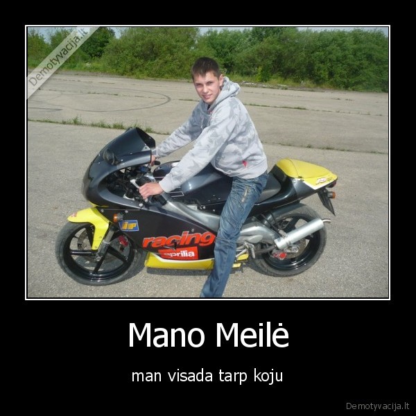 meile,motociklai,hobis