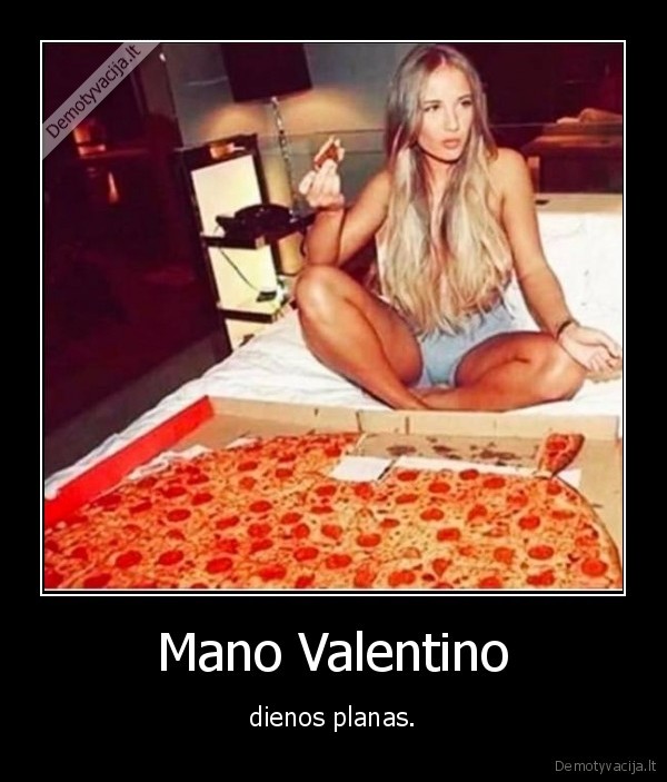 valentino, diena,planas,pica