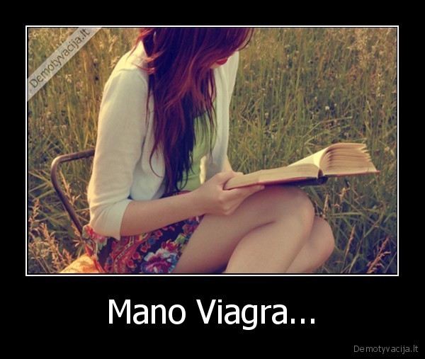 Mano Viagra...