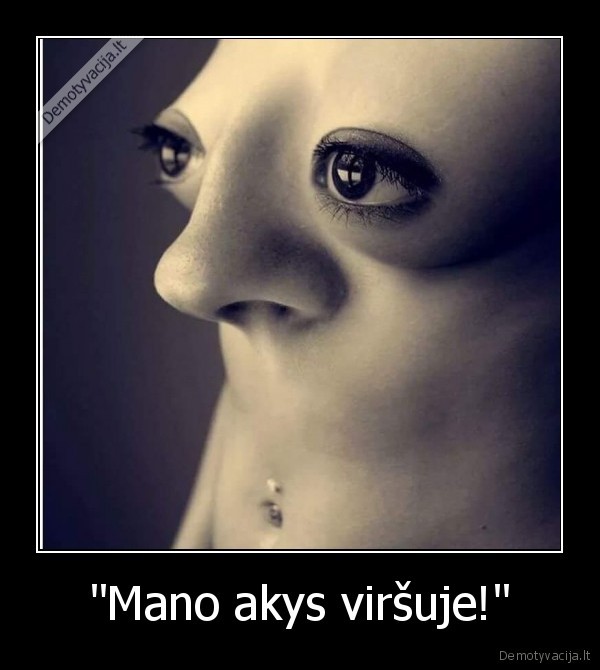 akys,moterys,kunas,krutine,papai