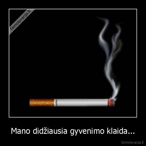 cigaretes,klaidos