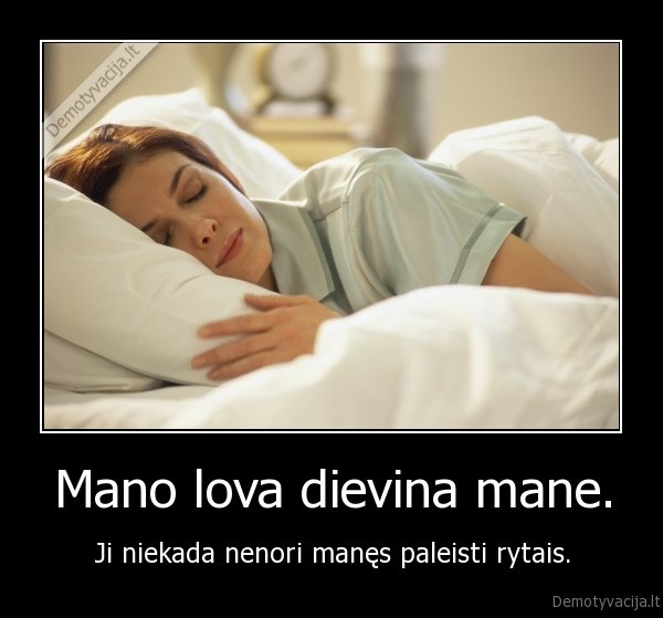 miegas, meile, linksma, liudna, lova, sypsena, sypsokis, laimingas, bieber, rabarbarai