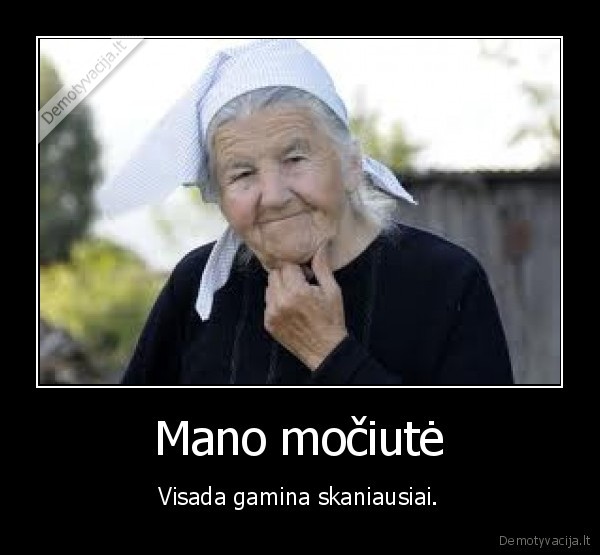 Mano močiutė