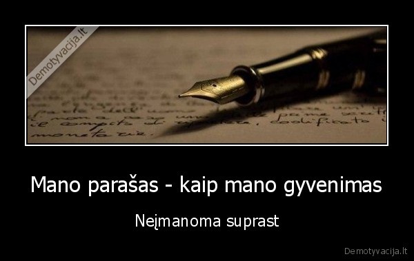 parasas,gyvenimas,sunkus, gyvenimas