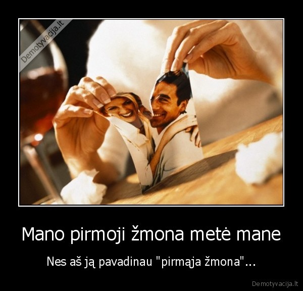 pirmoji, zmona,pirma, zmona