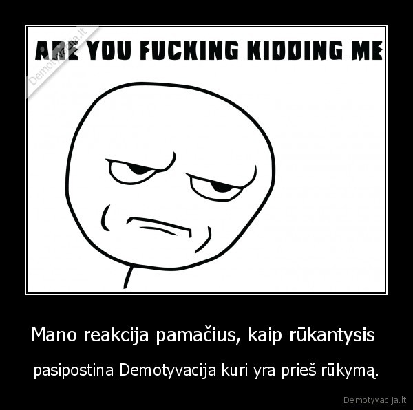 rukymas, rukantys, debilai, rukantys