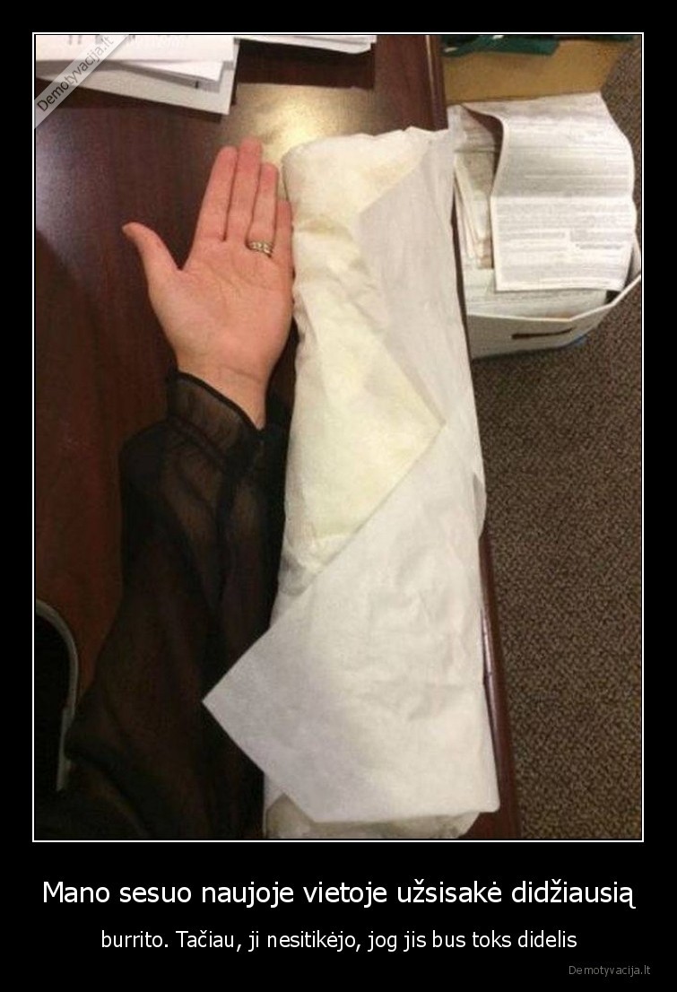 burrito,maistas,didziausias,sesuo,nusipirko
