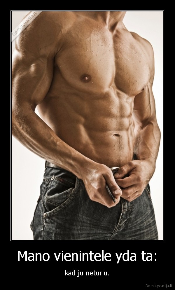 Mano vienintele yda ta: