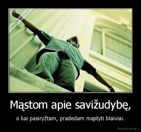 Mąstom apie savižudybę,