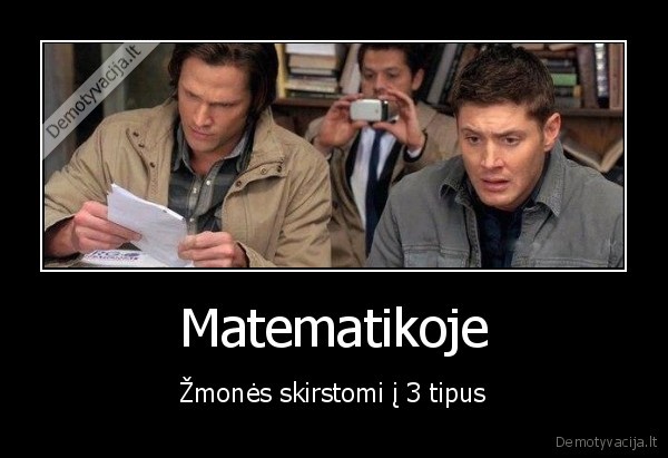 matematika,fotografavimas,nusirasymas