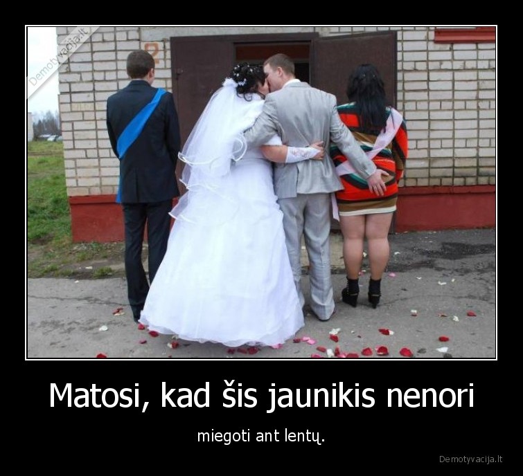 jaunkis,pilnesnes, moterys,sikna,lentos