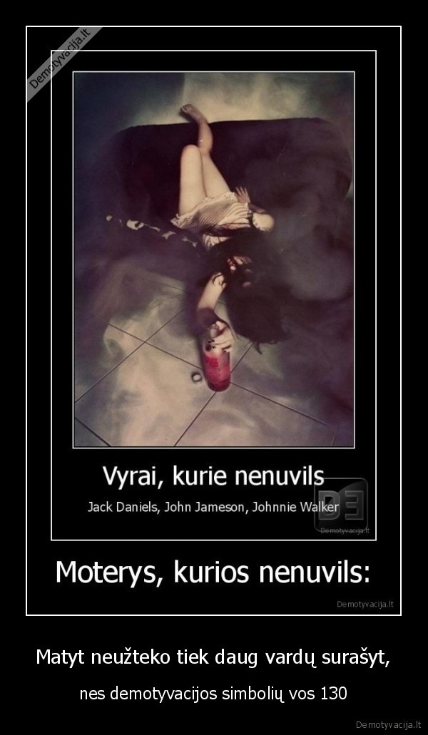 Matyt neužteko tiek daug vardų surašyt,