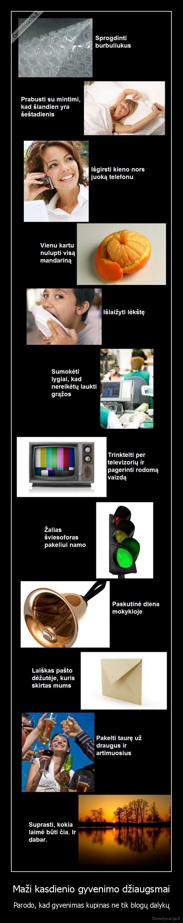 Maži kasdienio gyvenimo džiaugsmai