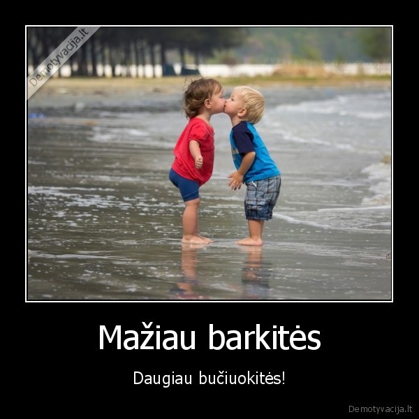 buciniai,barniai,vaiku, bucinys