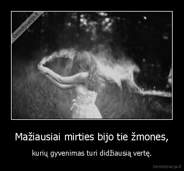 gyvenimas,verta,mirtis