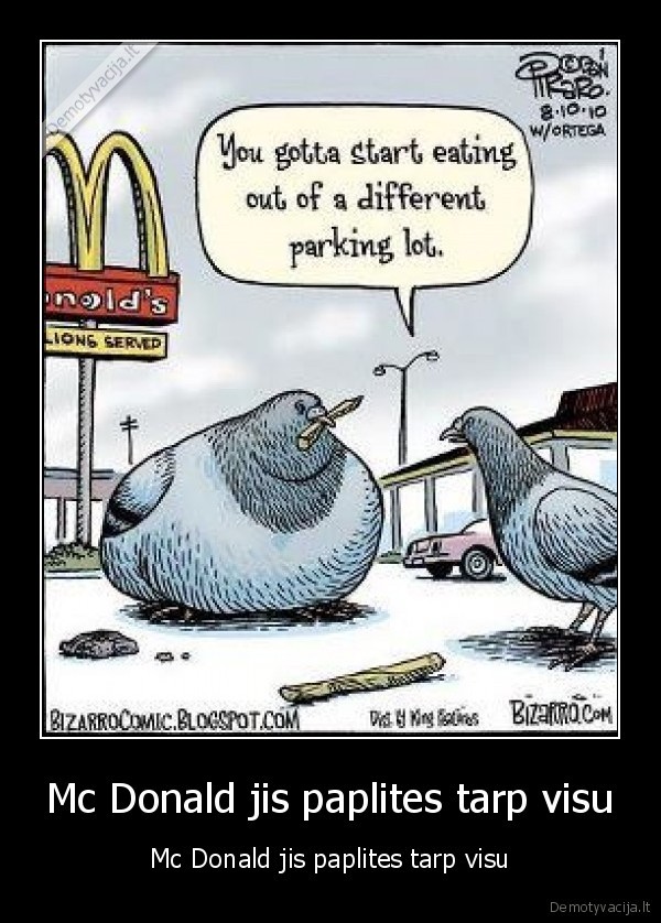 Mc Donald jis paplites tarp visu