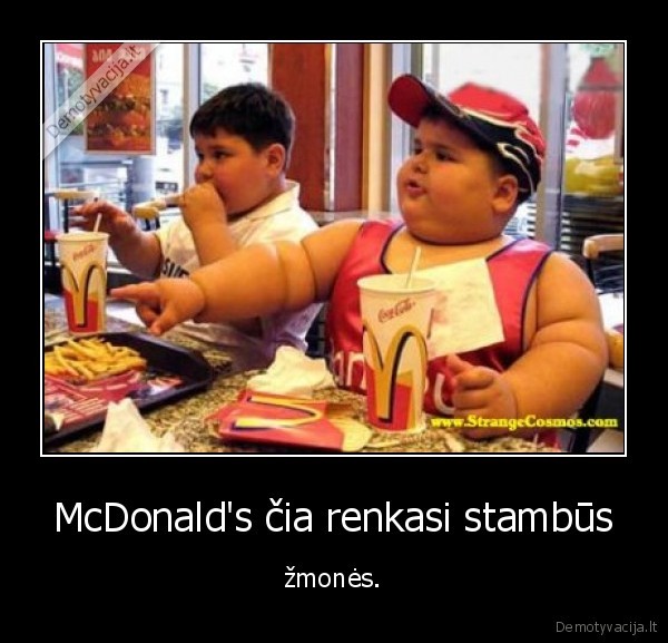 McDonald's čia renkasi stambūs