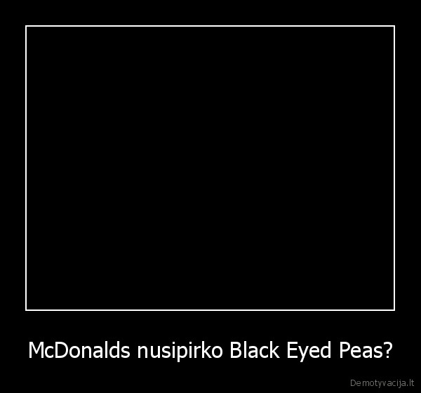 McDonalds nusipirko Black Eyed Peas?