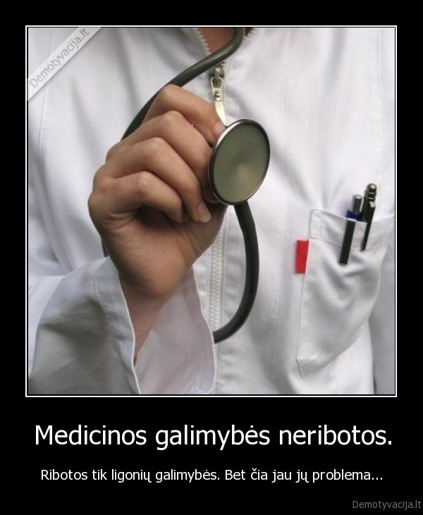 medicina,galimybes,ligoniai,problema
