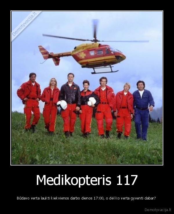 medikopteris,gyvenimas,darbo, diena,mirtis