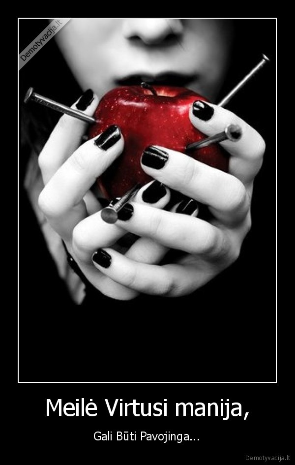 Meilė Virtusi manija,