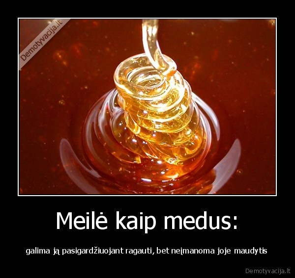 Meilė kaip medus: