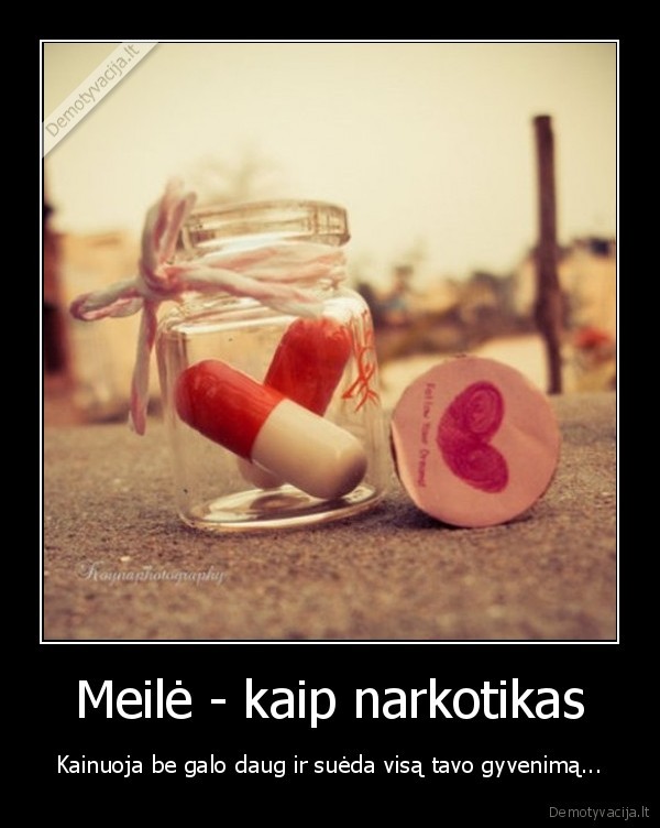 narkotikai,meile,tikra, meile