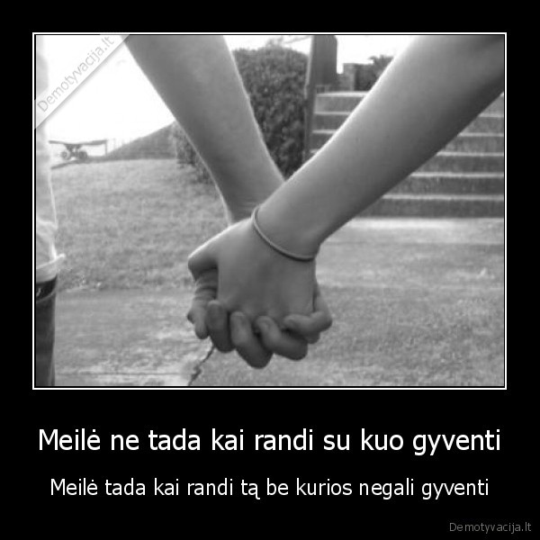 meile,gyvenimas,mylimoji