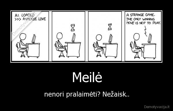 meile,nenori,nezaisk,nelaimesi,kompiuteris