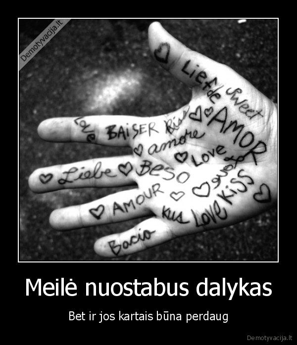 Meilė nuostabus dalykas