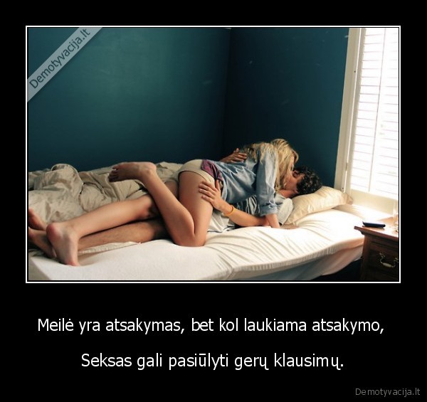 Meilė yra atsakymas, bet kol laukiama atsakymo, 