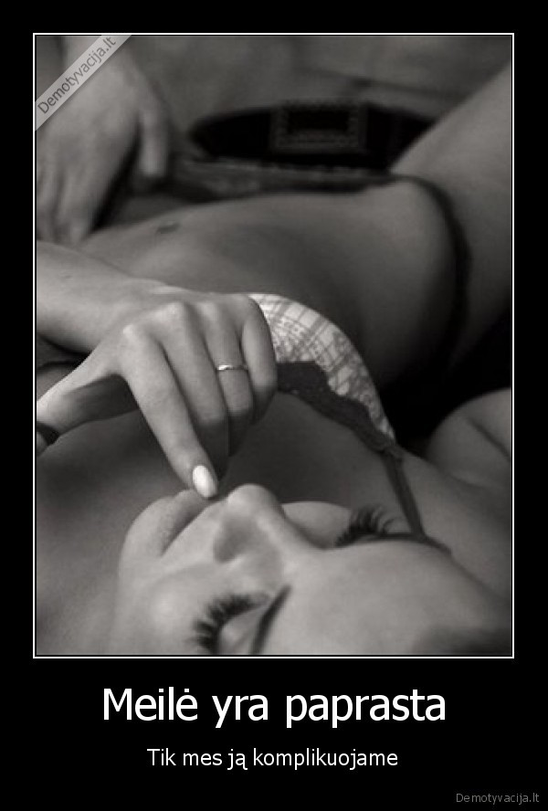 Meilė yra paprasta
