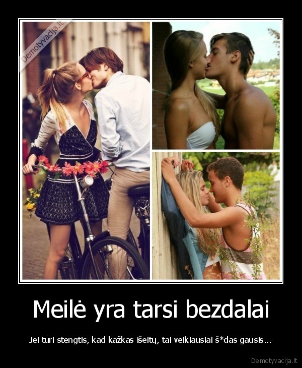 meiles, savoka,tikra, meile,sudai