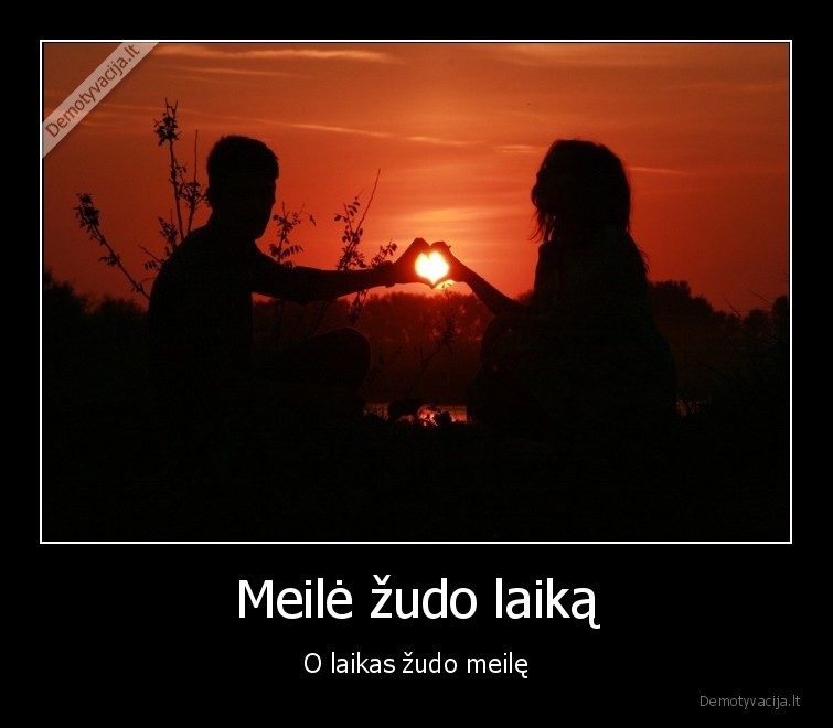 meile,laikas,santykiai