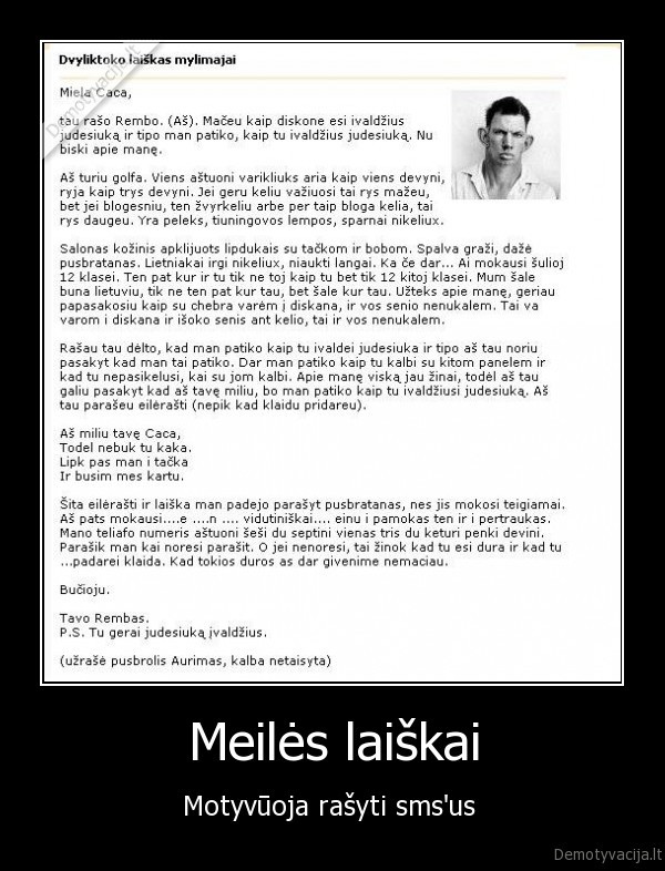 dviliktoko, meiles, laiskas