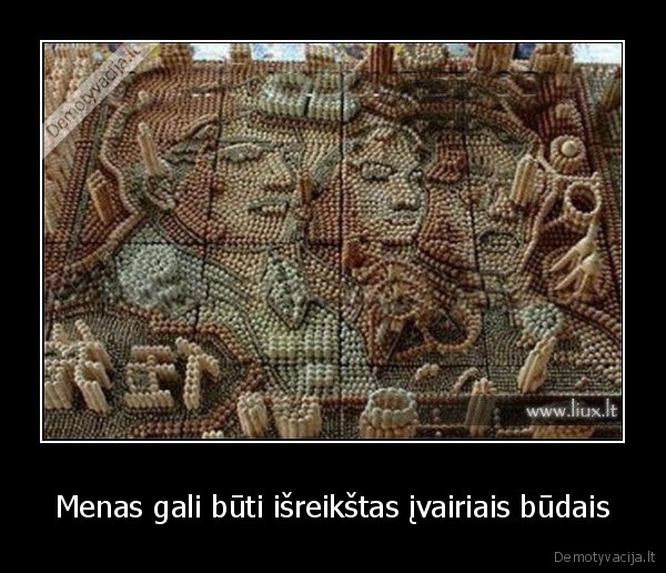 Menas gali būti išreikštas įvairiais būdais