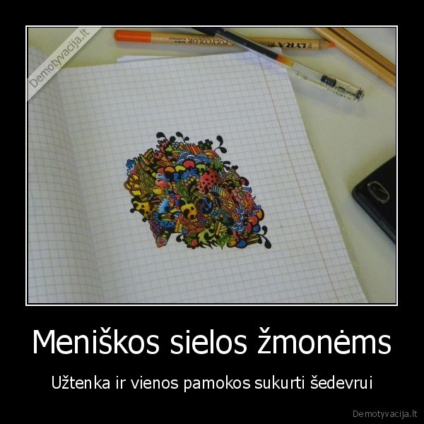 Meniškos sielos žmonėms