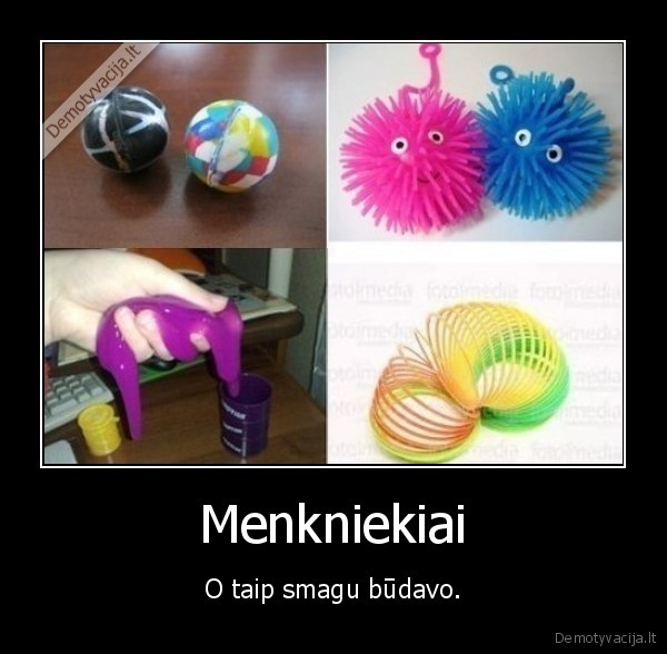 zaislai,vaikyste,prisiminimai