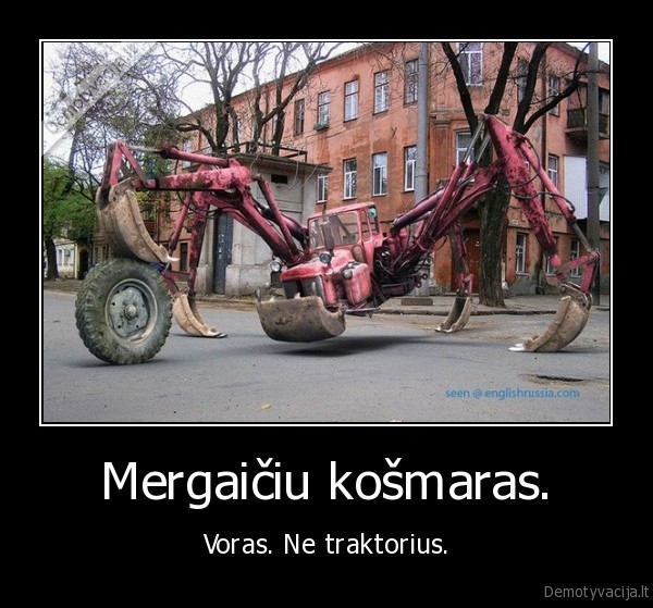 Mergaičiu košmaras.