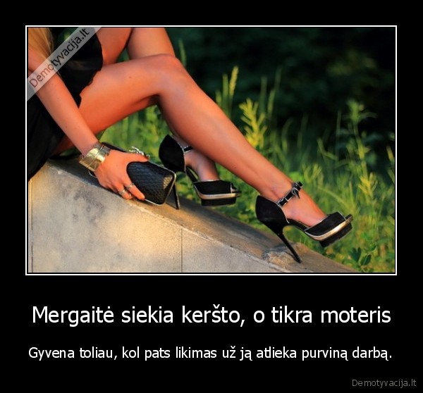 Mergaitė siekia keršto, o tikra moteris