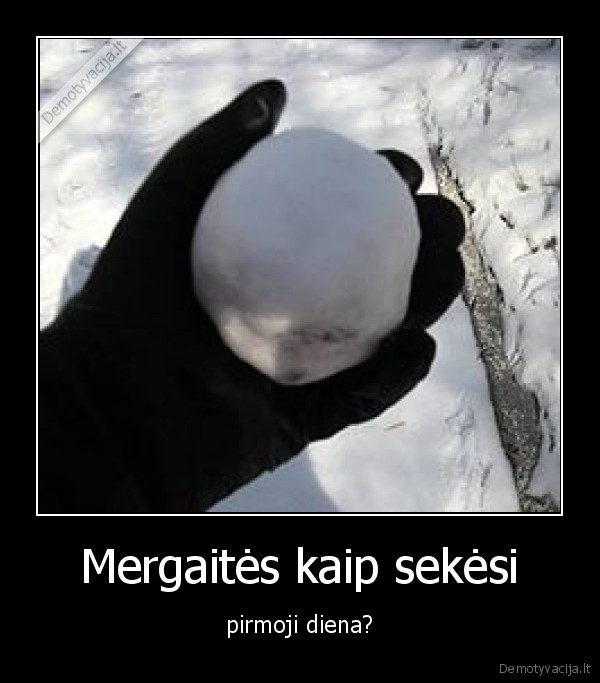 Mergaitės kaip sekėsi